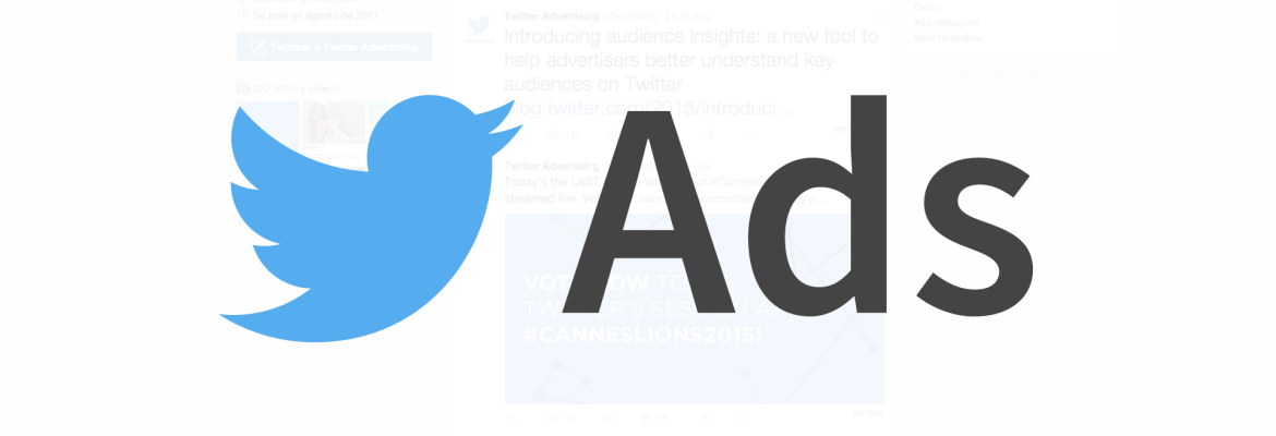 Twitter Ads, el talismán perfecto en las estrategias de Branding en el comercio online Twitter Ads, el talismán perfecto en las estrategias de Branding en el comercio online